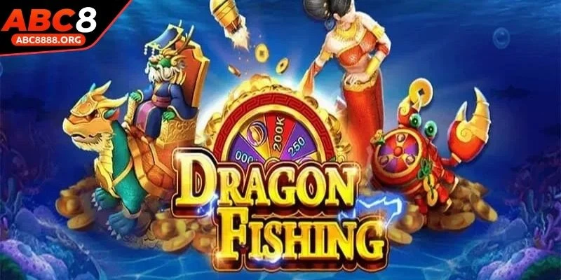 ban-ca-dragons-fishing-bat-mi-cach-choi